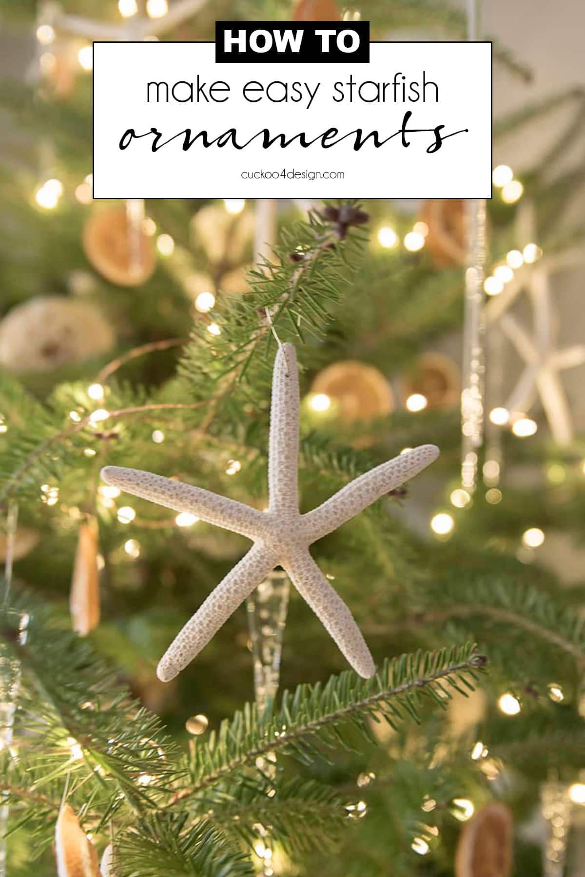 how to make easy DIY starfish ornaments