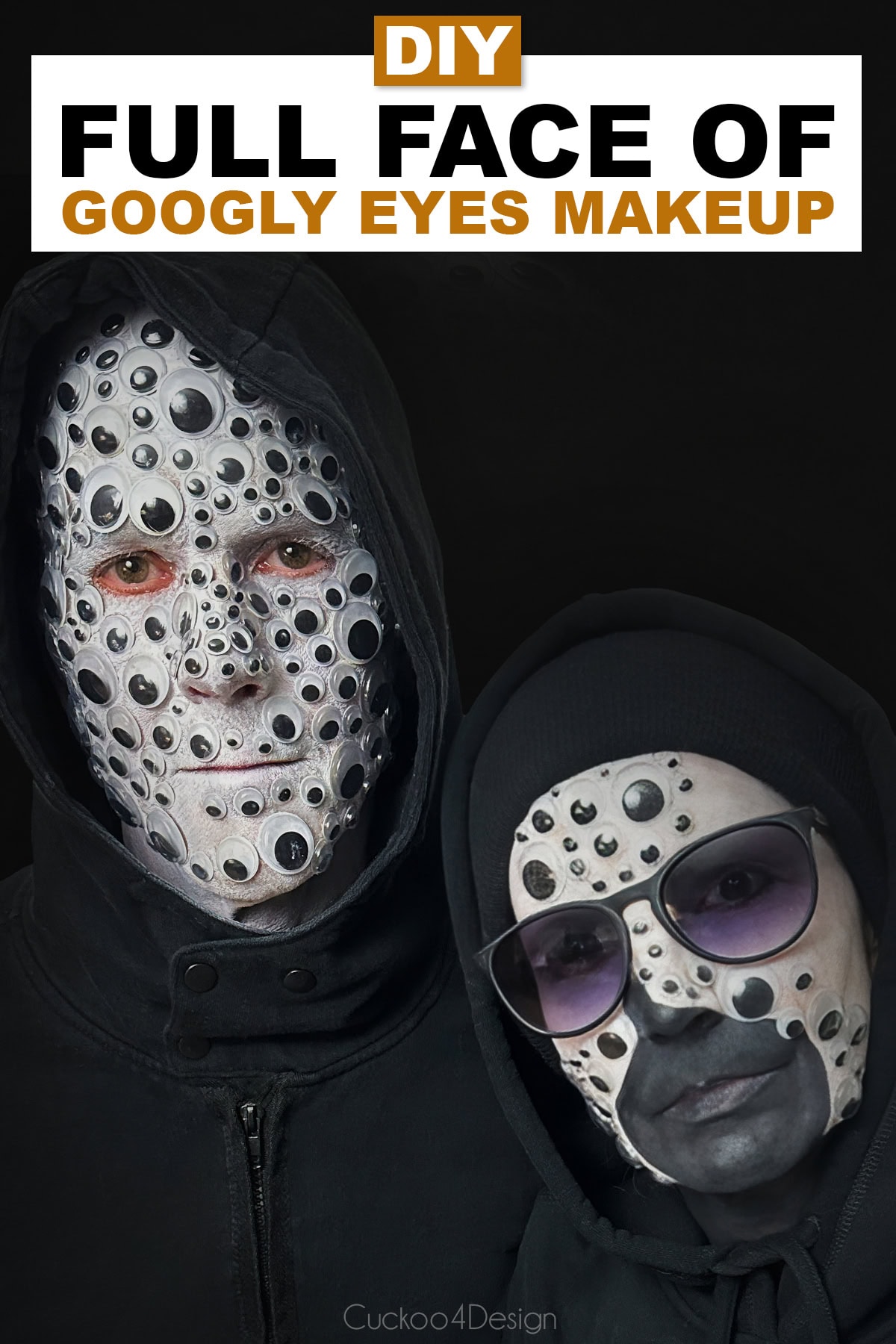 two people wearing black outfits, with one person having a full face of googly eyes glued to the face and the other having half of the face with googly eyes and text overlay and black background